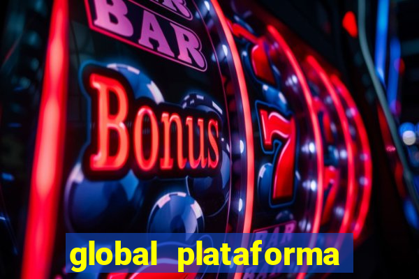 global plataforma de jogos